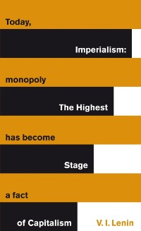 Cover Imperialism: The Highest Stage of Capitalism