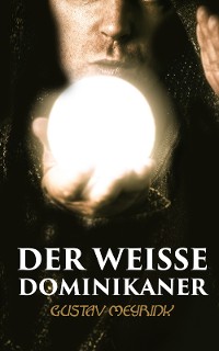 Cover Der Weisse Dominikaner