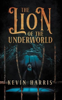Cover The Lion of the Underworld