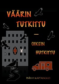 Cover Väärin tutkittu - oikein hutkittu