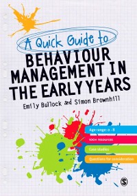 Cover Quick Guide to Behaviour Management in the Early Years