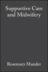Cover Supportive Care and Midwifery