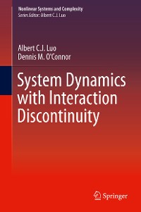Cover System Dynamics with Interaction Discontinuity