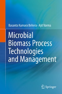 Cover Microbial Biomass Process Technologies and Management