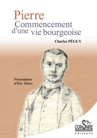 Cover Pierre, Commencement d'une vie bourgeoise