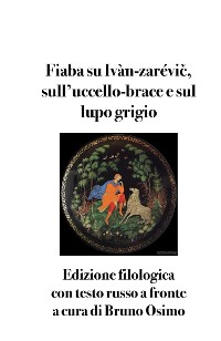 Cover Fiaba su Ivàn-zarévič, sull’uccello-brace e sul lupo grigio
