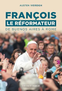 Cover François le Réformateur