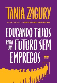 Cover Educando filhos para um futuro sem empregos