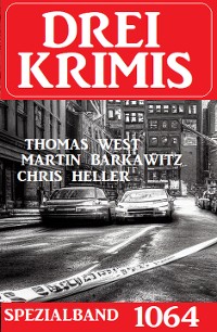 Cover Drei Krimis Spezialband 1064