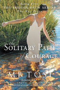Cover The Solitary Path of Courage