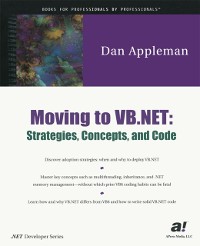 Cover Moving to VB.NET: Strategies, Concepts, and Code