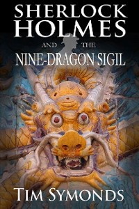 Cover Sherlock Holmes and The Nine-Dragon Sigil