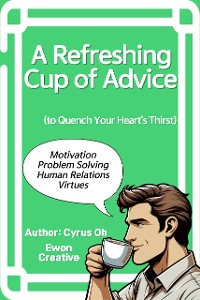 Cover A refreshing cup of advice