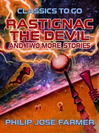 Cover Rastignac the Devil and two more stories