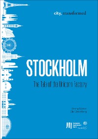 Cover Stockholm: The Tale of the Unicorn Factory