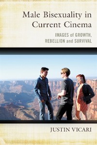 Cover Male Bisexuality in Current Cinema