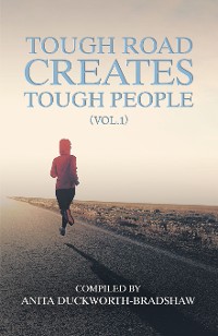 Cover Tough Road Creates Tough People (Vol.1)