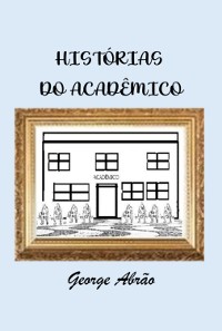 Cover Histórias Do Acadêmico