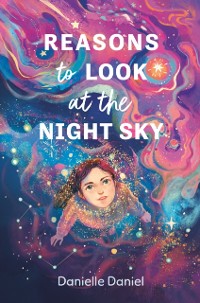 Cover Reasons to Look at the Night Sky