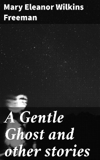 Cover A Gentle Ghost and other stories