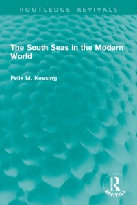 Cover South Seas in the Modern World