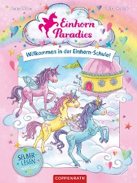Cover Einhorn-Paradies (Leseanfänger, Bd. 1)
