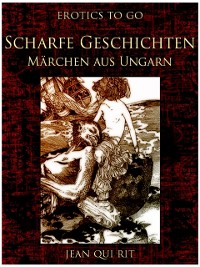 Cover Scharfe Geschichten Märchen aus Ungarn