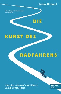 Cover Die Kunst des Radfahrens