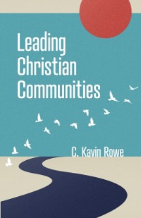 Cover Leading Christian Communities