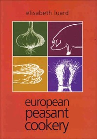 Cover European Peasant Cookery