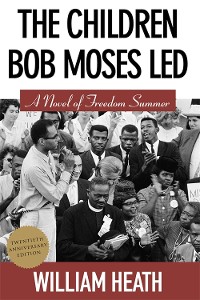 Cover Children Bob Moses Led, The