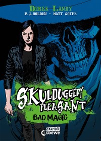 Cover Skulduggery Pleasant (Graphic-Novel-Reihe, Band 1) - Bad Magic