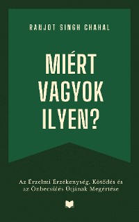 Cover Miért Vagyok Ilyen?