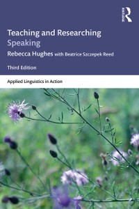 Cover Teaching and Researching Speaking