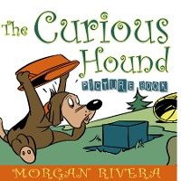 Cover The Curious Hound (Picture Book)