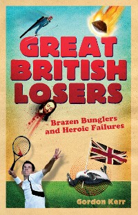 Cover Great British Losers