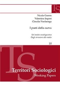 Cover I Poeti della Curva. Un'analisi sociolinguistica degli striscioni allo stadio