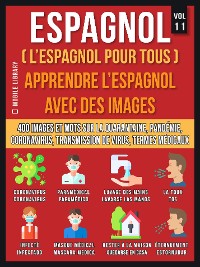 Cover Espagnol (L’Espagnol Pour Tous) - Apprendre L'Espagnol Avec Des Images (Vol 11)