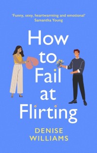 Cover How to Fail at Flirting