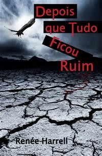 Cover Depois Que Tudo Ficou Ruim