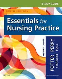 Cover Study Guide for Essentials for Nursing Practice - E-Book