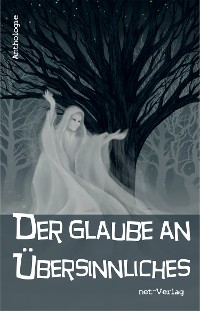 Cover Der Glaube an Übersinnliches