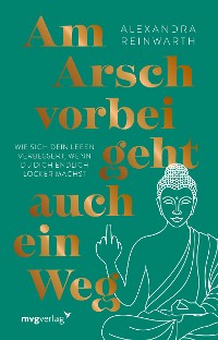 Cover Am Arsch vorbei geht auch ein Weg – Special Edition 