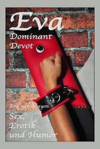 Cover Eva - Dominant, Devot