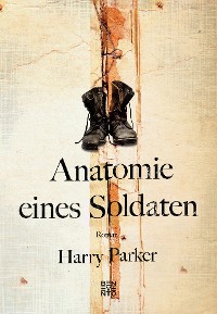 Cover Anatomie eines Soldaten
