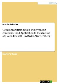 Cover Geographic RDD design and synthetic control method. Application to the election of Green-Red 2011 in Baden-Wurttemberg