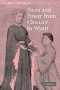 Cover Poets and Power from Chaucer to Wyatt