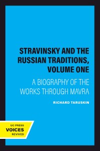 Cover Stravinsky and the Russian Traditions, Volume One