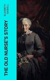 Cover The Old Nurse's Story