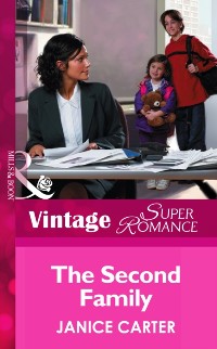Cover Second Family (Mills & Boon Vintage Superromance) (You, Me & the Kids, Book 3)